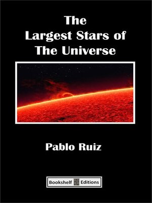 cover image of The Largest Stars of the Universe